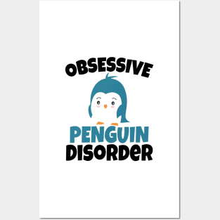 Cute Obsessive Penguin Disorder Posters and Art